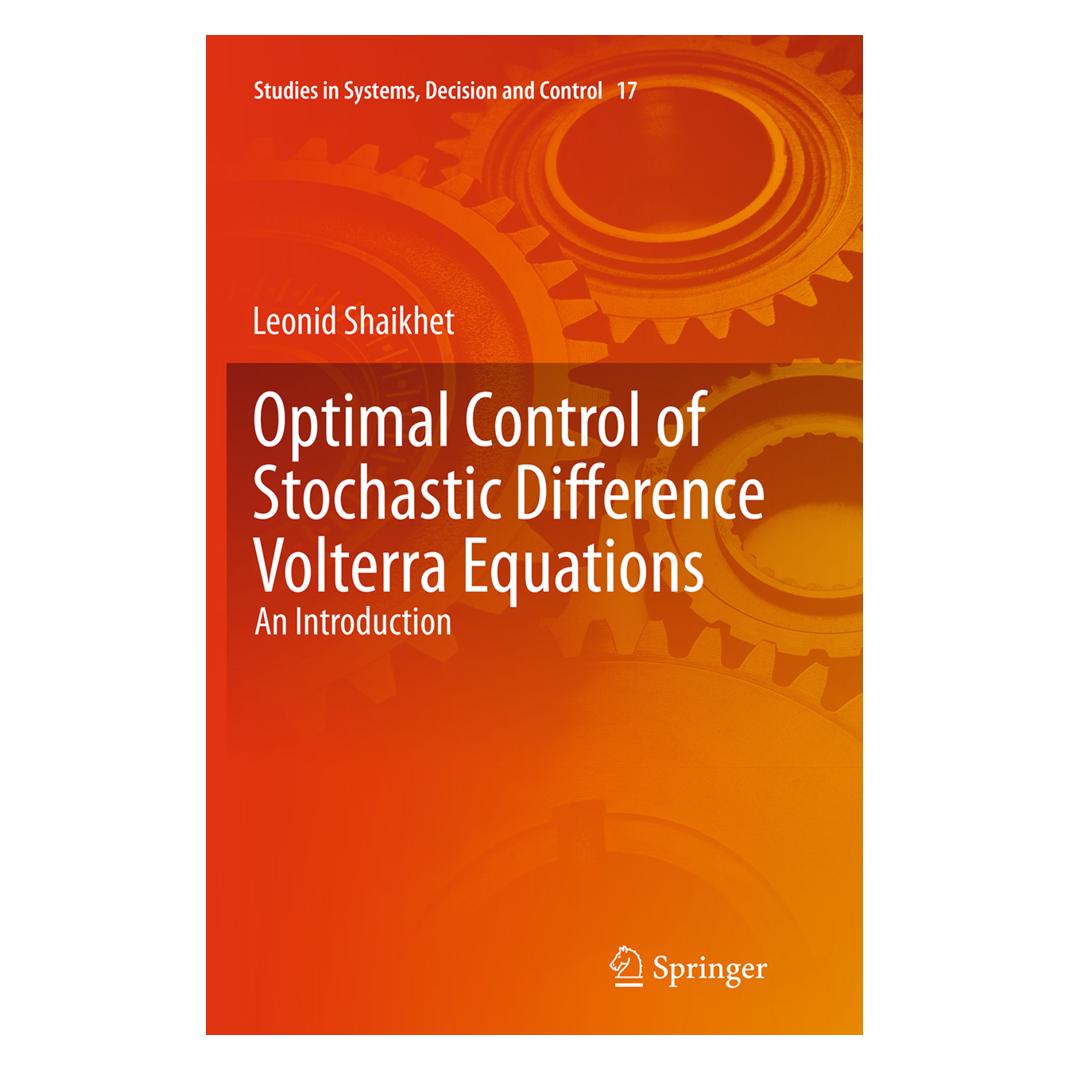 Springer Optimal Control of Stochastic Difference Volterra Equations (Englisch, Softcover, Leonid Shaikhet) (55830558)