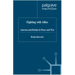 Fighting with Allies, Fachbücher von R. Renwick