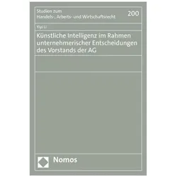 Künstliche Intelligenz im Rahmen unternehmerischer Entscheidungen des Vorstands der AG, Fachbücher von Yiyi Li