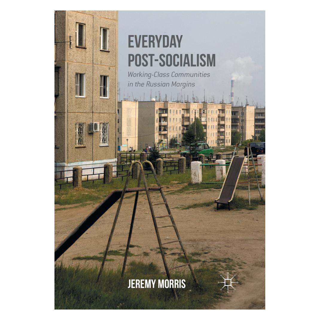 Springer Everyday Post-Socialism (Englisch, Softcover, Jeremy Morris) (56007747)