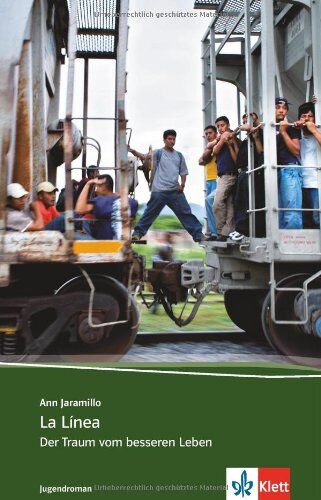 Ann Jaramillo - La Línea: Der Traum vom besseren Leben - Preis vom 13.10.2026 11:25:28 h