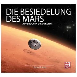 Die Besiedelung des Mars, Ratgeber von Florian Matthias Nebel