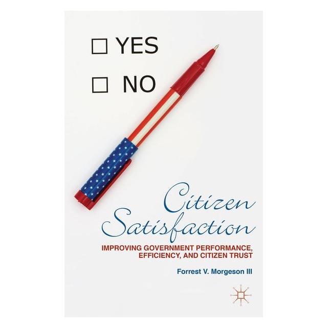 Palgrave Macmillan Morgeson:Citizen Satisfaction (63043977)