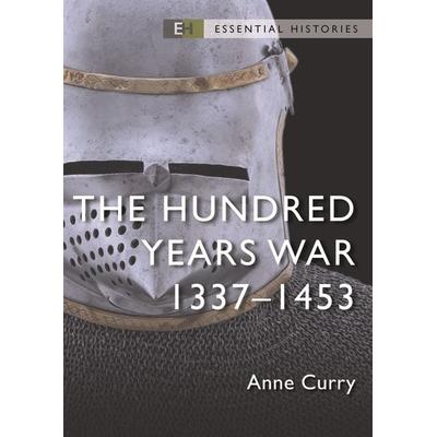 The Hundred Years War, Taschenbuch von Anne Curry, Bloomsbury Academic, 978-1-4728-5706-4