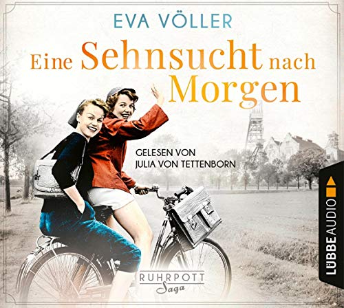 Eva Völler - Eine Sehnsucht nach morgen: Die Ruhrpott-Saga, Teil 3. - Preis vom 17.10.2026 19:25:27 h
