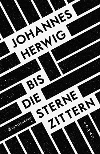 Johannes Herwig - Bis die Sterne zittern - Preis vom 09.10.2026 07:28:09 h