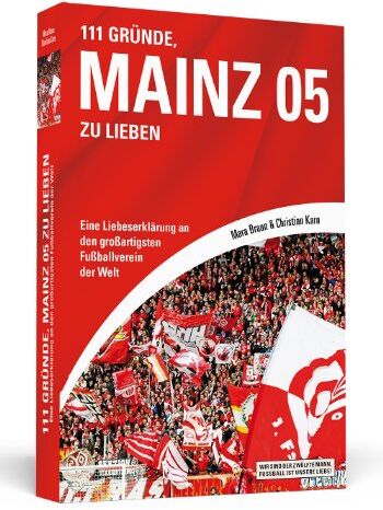 Mara Braun - 111 Gründe, Mainz 05 zu lieben - Preis vom 10.10.2026 11:48:34 h
