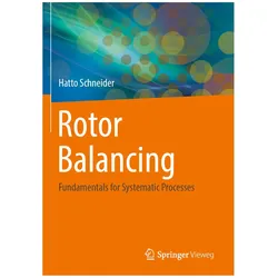 Schneider:Rotor Balancing, Fachbücher von Hatto Schneider