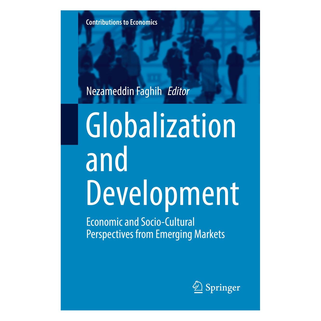 Springer Globalization and Development (Englisch, Hardcover, Nezameddin Faghih) (9783030143695)