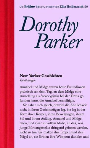 Dorothy Parker - New Yorker Geschichten. Brigitte-Edition Band 10 - Preis vom 10.10.2026 11:48:34 h