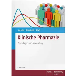 Klinische Pharmazie, Fachbücher von Charlotte Kloft, Uta Müller, Nina Griese-Mammen, Roland Radziwill, Ulrich Jaehde