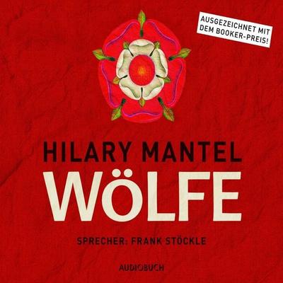 Wölfe - Hilary Mantel, Audio, 9783899648195