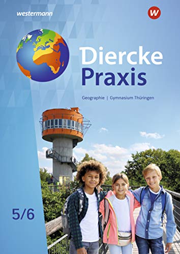 Diercke Praxis SI - Arbeits- und Lernbuch: Ausgabe 2021 für Gymnasien in Thüringen: Schülerband 5 / 6: Sekundarstufe 1 - Ausgabe 2021 - Preis vom 09.10.2026 07:28:09 h