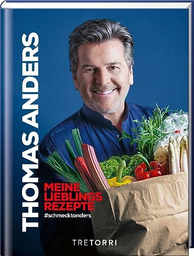 Thomas Anders - Thomas Anders - Meine Lieblingsrezepte: #schmecktanders - Preis vom 09.10.2026 07:28:09 h