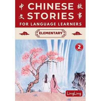 Chinese Stories for Language Learners, Taschenbuch von Ling Ling, LingLing Mandarin, 978-1-917457-05-7
