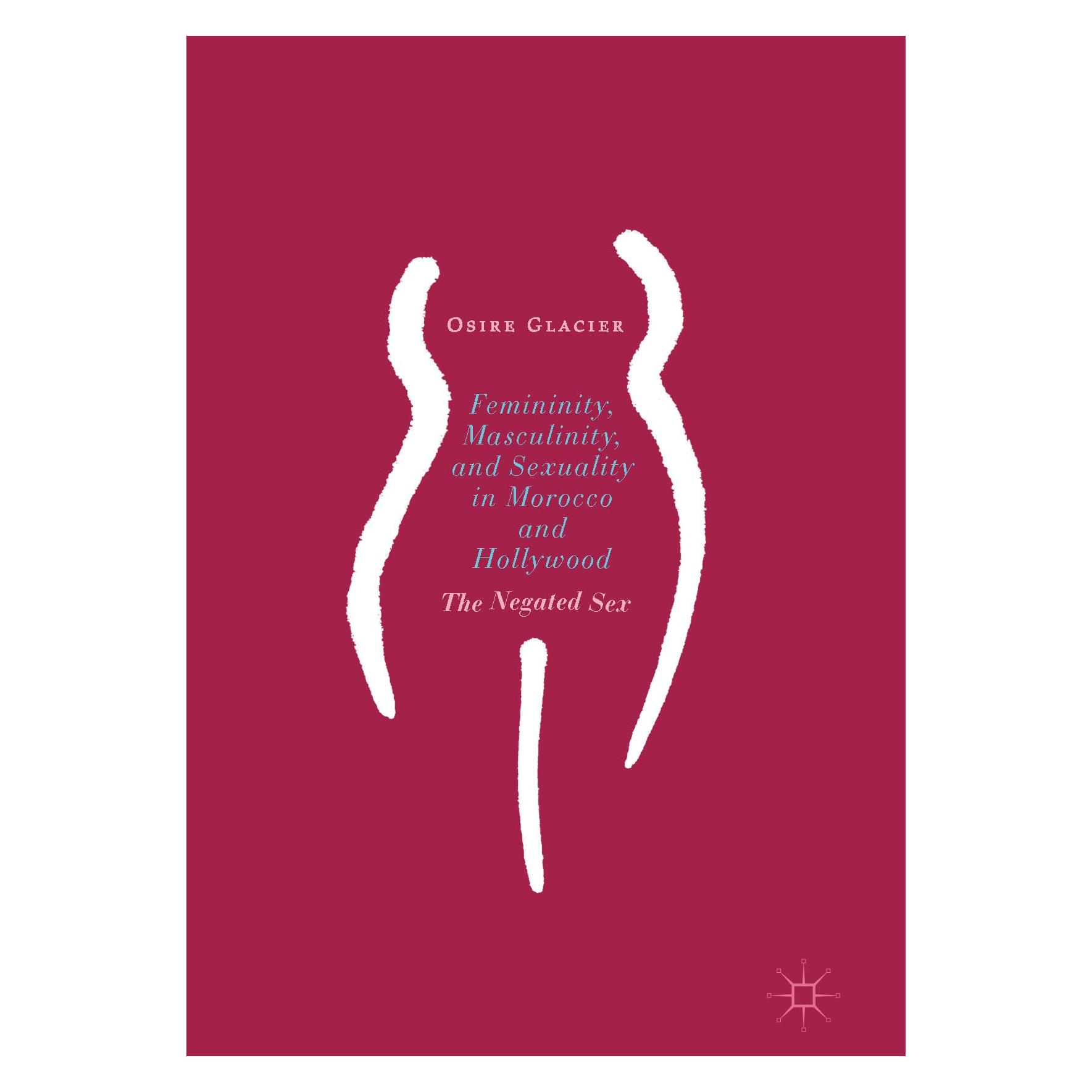 Springer Glacier:Femininity, Masculinity and Sex (Englisch, Hardcover, Osire Glacier) (9783319532844)