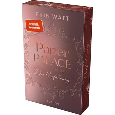Paper Palace, Taschenbuch von Erin Watt, Everlove, 978-3-492-06753-9