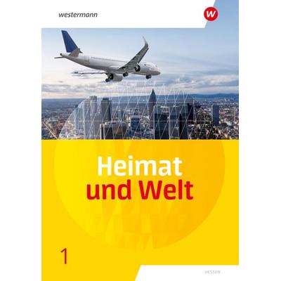 Heimat und Welt - Ausgabe 2025 für Haupt- und Realschulen in Hessen, Gebundene Ausgabe von , Westermann Schulbuchverlag, 978-3-14-115905-9