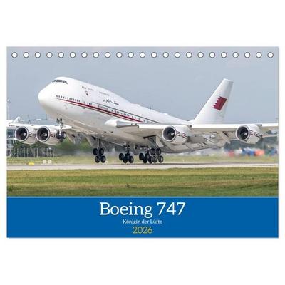 Boeing 747 Kalender (Tischkalender 2026 DIN A5 quer), CALVENDO Monatskalender