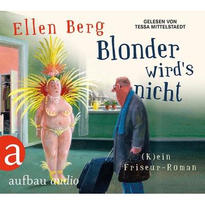 Blonder wird's nicht - Ellen Berg, CD, 9783945733141