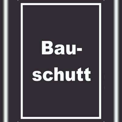 HB-Druck Bauschutt Mülltrennung Aufkleber mit Text A3 (297x420mm)