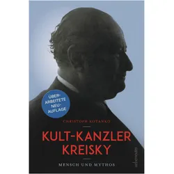 Kotanko:Kult-Kanzler Kreisky, Fachbücher von Christoph Kotanko