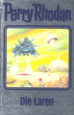 William Voltz - Perry Rhodan, Bd.75, Die Laren (Perry Rhodan Silberband) - Preis vom 05.10.2026 03:47:11 h
