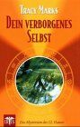 Tracy Marks - Dein Verborgenes Selbst. Das Mysterium des 12. Hauses - Preis vom 10.10.2026 11:48:34 h