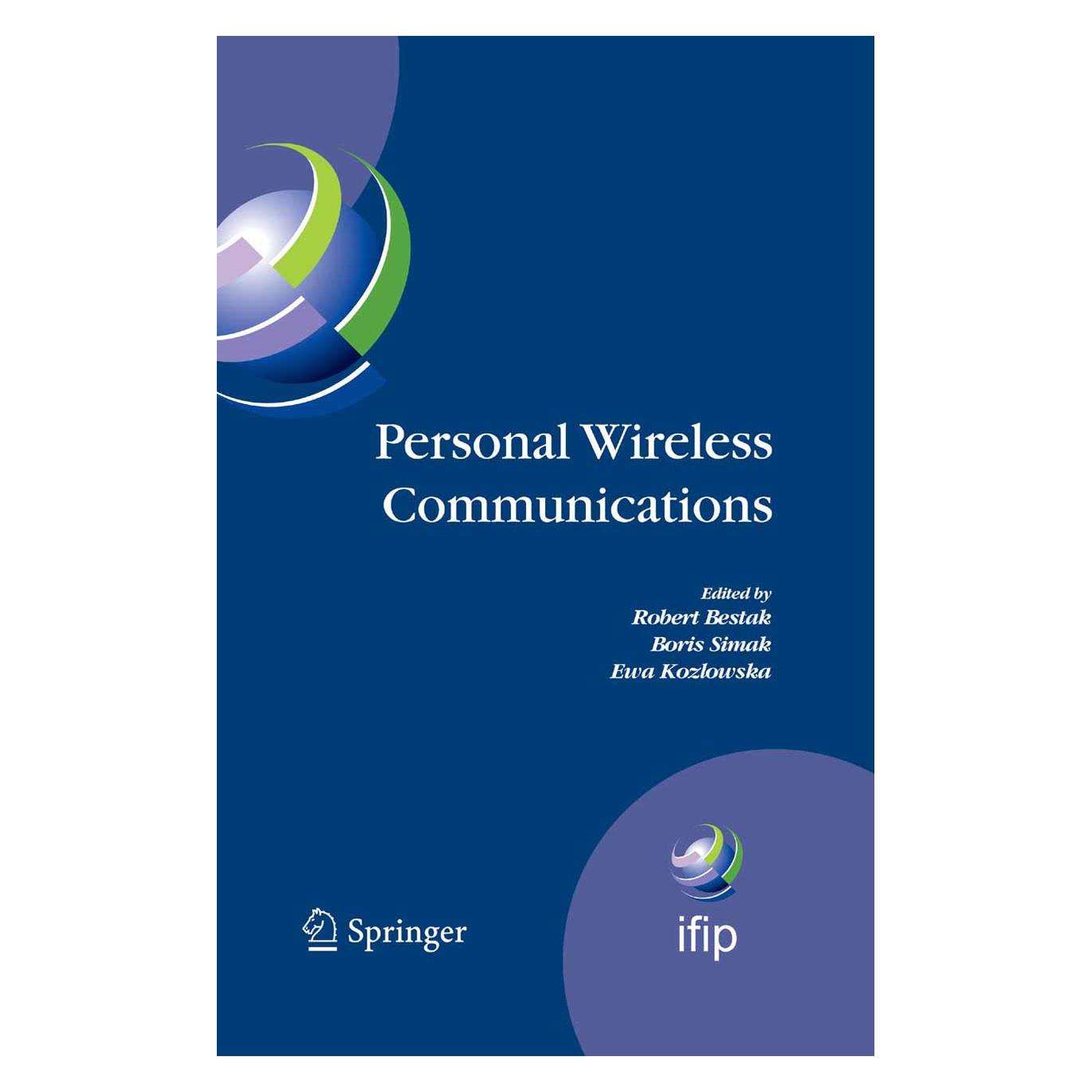 Springer Personal Wireless Communications (Englisch, Softcover, Boris Simak, Ewa Kozlowska, Robert Bestak) (55381844)