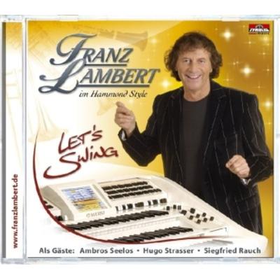 Let's Swing - Franz Lambert, CD, 9003549524014