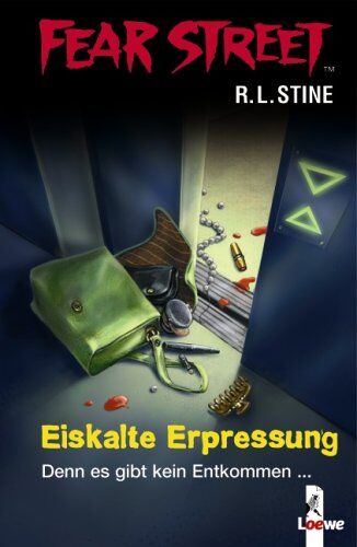 Stine, R. L. - Fear Street. Eiskalte Erpressung: Denn es gibt kein Entkommen - Preis vom 10.10.2026 11:48:34 h