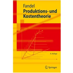 Produktions- und Kostentheorie, Fachbücher von Günter Fandel