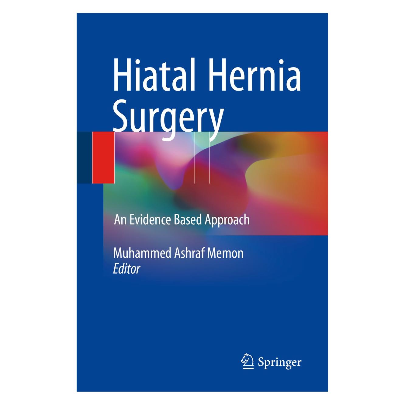 Springer Hiatal Hernia Surgery (Englisch, Hardcover, Muhammed Ashraf Memon) (9783319640020)