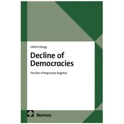 Decline of Democracies, Fachbücher von Gilbert Rüegg