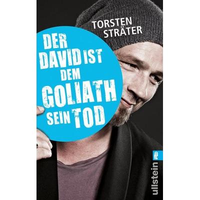 Der David ist dem Goliath sein Tod - Taschenbuchausgabe, Taschenbuch von Torsten Sträter, Ullstein Taschenbuch, 978-3-548-37535-9