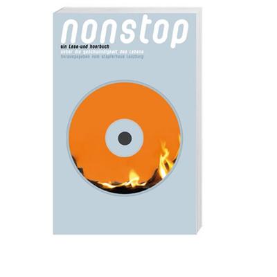 Nonstop, Gebundene Ausgabe von Roger Willemsen, Hier und Jetzt, 978-3-03919-110-9
