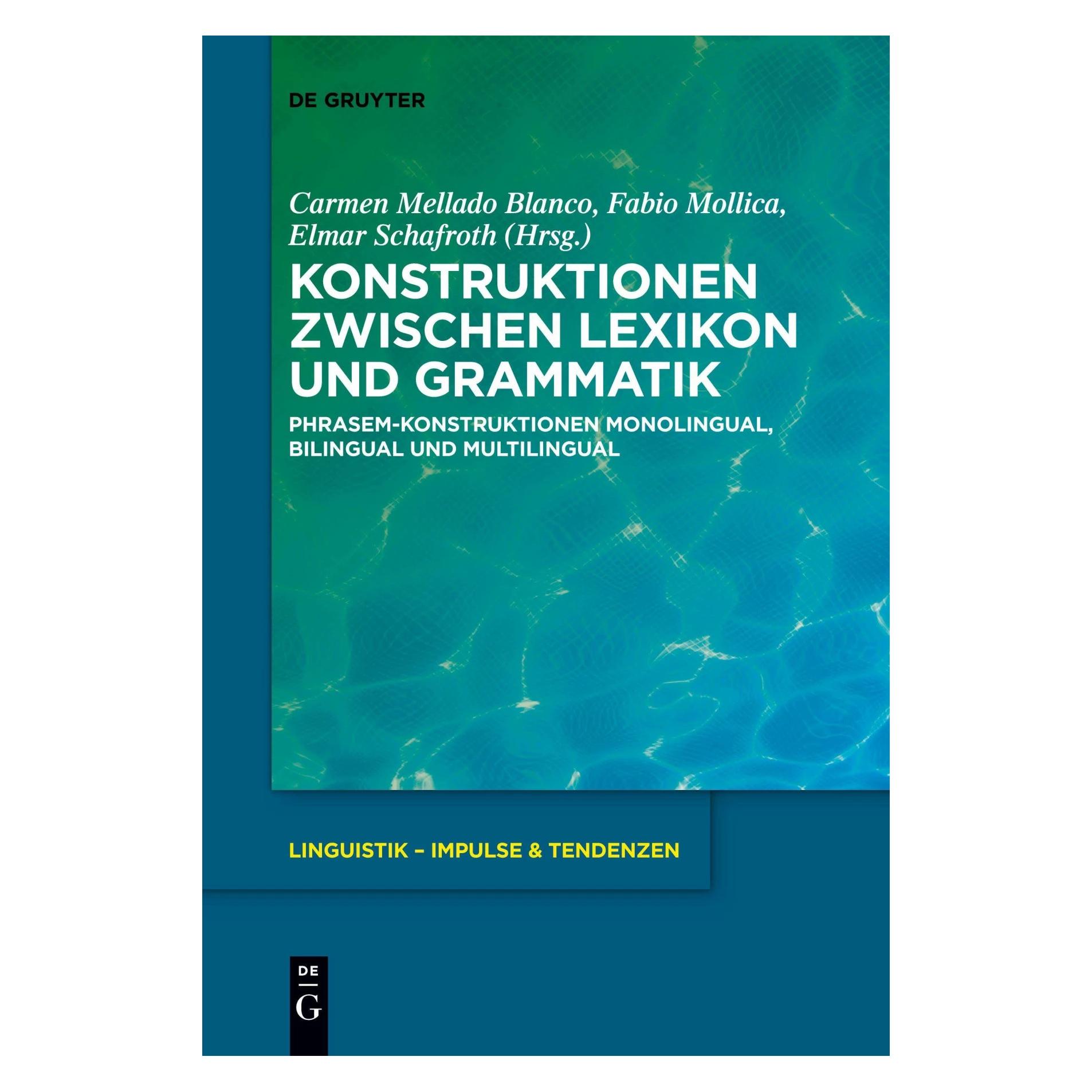 De Gruyter Elmar Schafroth (Deutsch, Carmen Mellado Blanco, Elmar Schafroth, Fabio Mollica) (39547490)