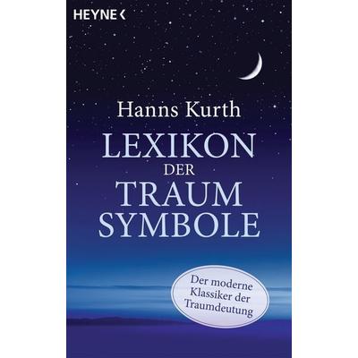 Lexikon der Traumsymbole, Taschenbuch von Hanns Kurth, Heyne