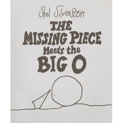 The Missing Piece Meets the Big O, Gebundene Ausgabe von Shel Silverstein, HarperCollins US, 978-0-06-025657-9