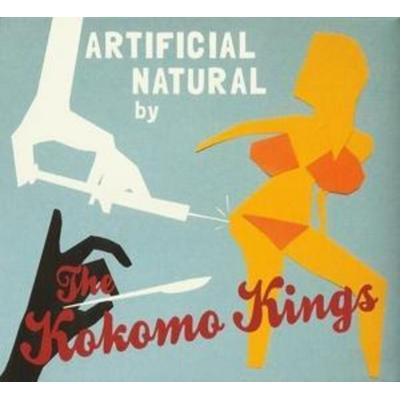 Kokomo Kings, T: Artificial Natural - The Kokomo Kings, CD