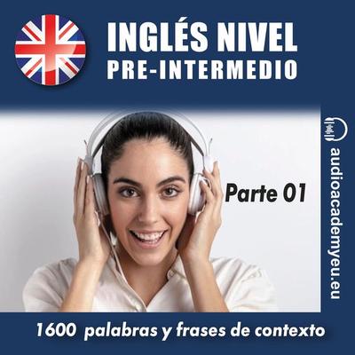 Inglés nivel pre-intermedio B1_parte 01 - Tomas Dvoracek, Audio, 9788088625223