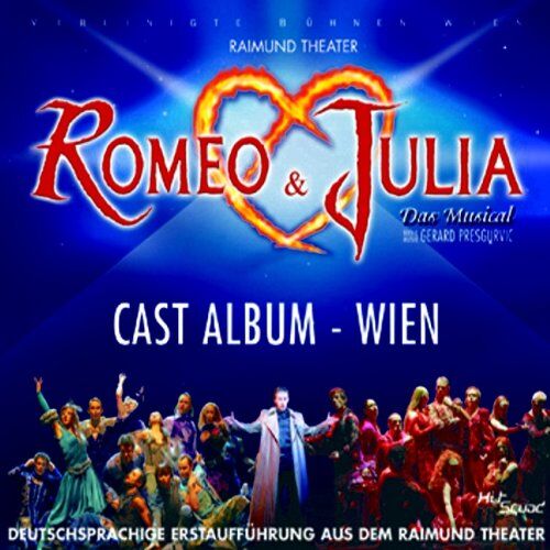Cast Album Wien - Romeo & Julia - Das Musical - Cast Album - Preis vom 10.10.2026 11:48:34 h