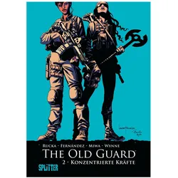 The Old Guard. Band 2, Comics + Manga von Greg Rucka