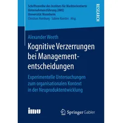 Kognitive Verzerrungen bei Managemententscheidungen, Fachbücher von Alexander Weeth
