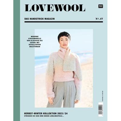 LOVEWOOL Das Handstrick Magazin No. 17, Taschenbuch von , Rico Design GmbH & Co.KG, 978-3-96016-519-4