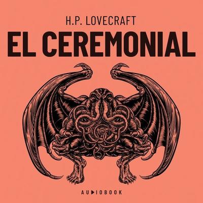 El ceremonial - Howard Ph. Lovecraft, Audio, 4066004633022