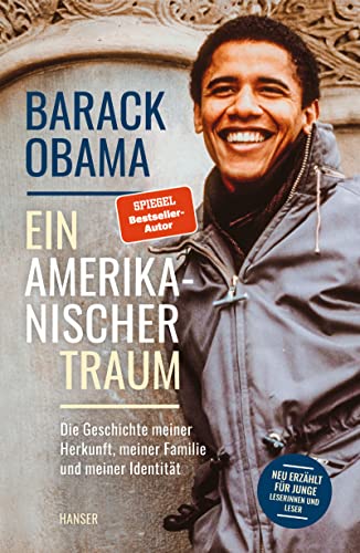 Barack Obama - Ein amerikanischer Traum (Neu erzählt für junge Leserinnen und Leser): Die Geschichte meiner Herkunft, meiner Familie und meiner Identität - Preis vom 10.10.2026 11:48:34 h