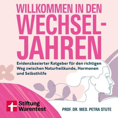 Willkommen in den Wechseljahren - Petra Stute, Audio, 9783747111512