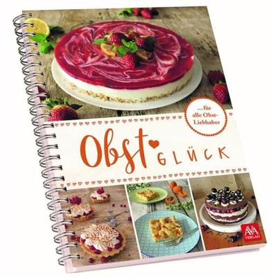 Obst-Glück, Gebundene Ausgabe von , AVA-Agrar, 978-3-9851605-1-8