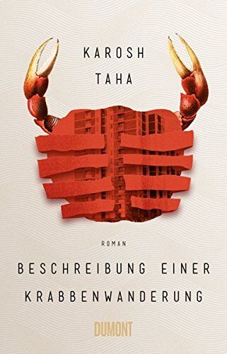Karosh Taha - Beschreibung einer Krabbenwanderung: Roman - Preis vom 30.09.2026 09:01:18 h